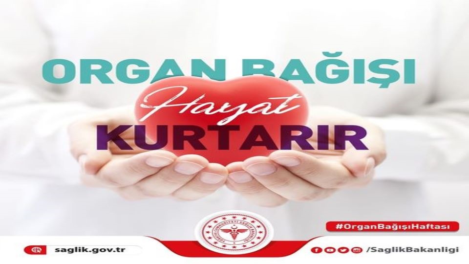Organ Bağışı Haftası